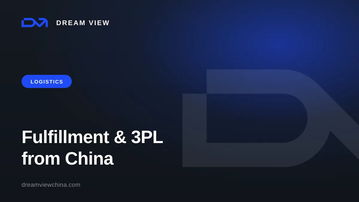 China fulfillment and 3PL for marketplace sellers — Dream View