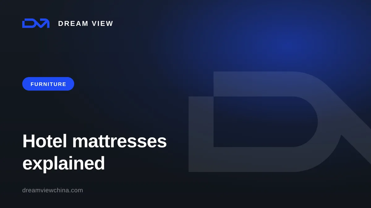 Hotel mattresses: types, service life, and certification — Dream View