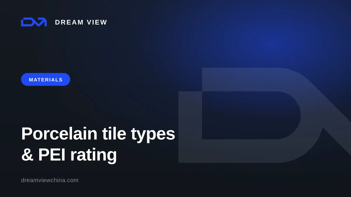 Types of porcelain tile and the PEI wear rating — Dream View