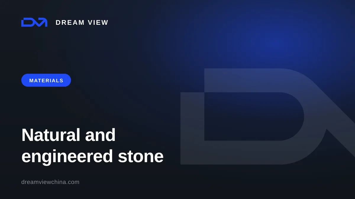 Natural and engineered stone: types and applications — Dream View
